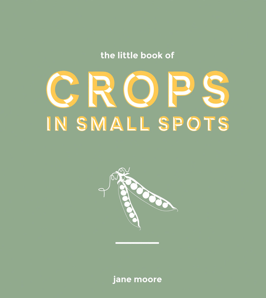 Little Book of Crops in Small Pots
